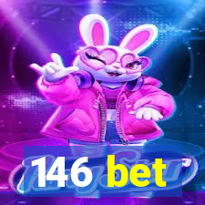 146 bet